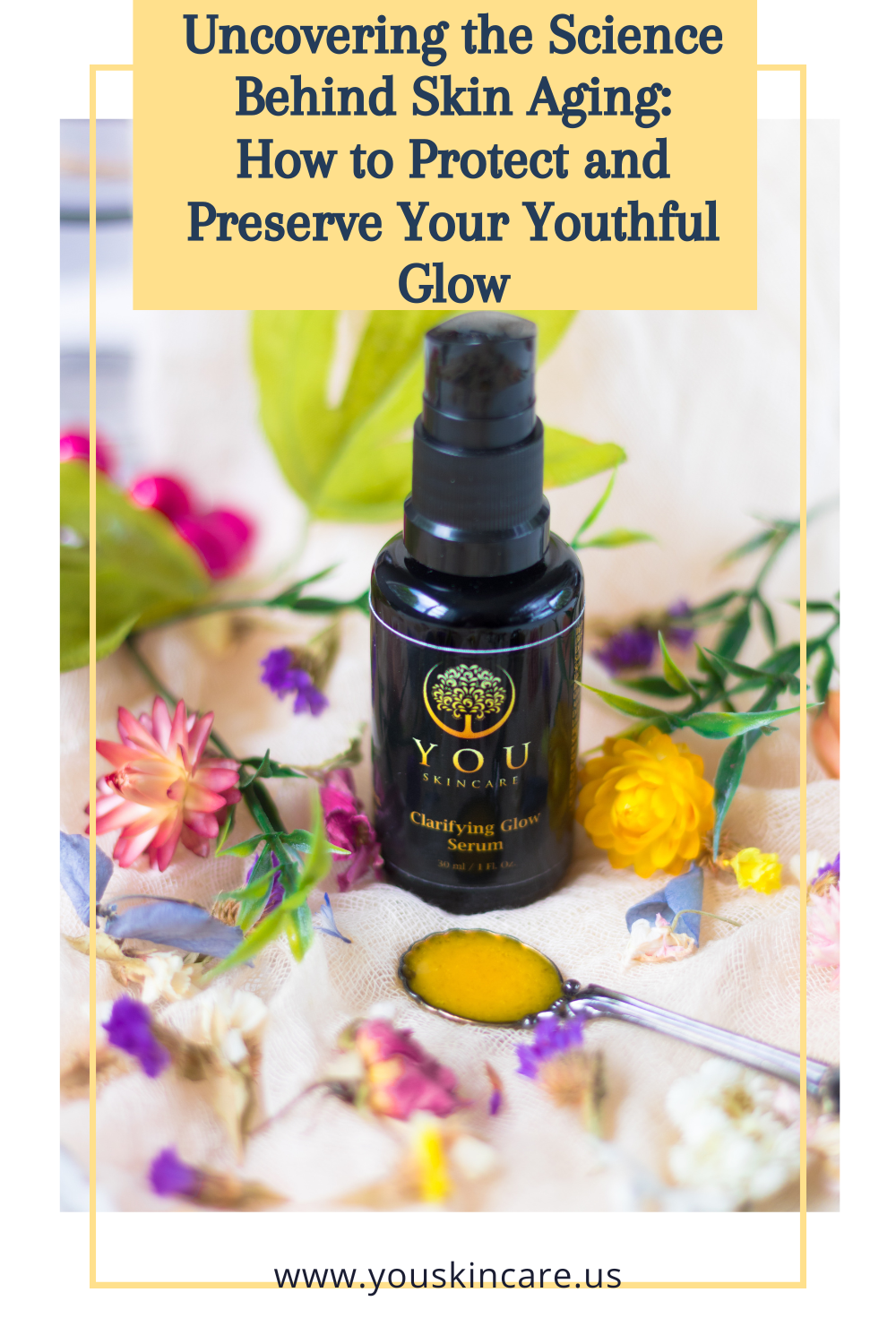 Uncovering the Science Behind Skin Aging: How to Protect and Preserve Your Youthful Glow