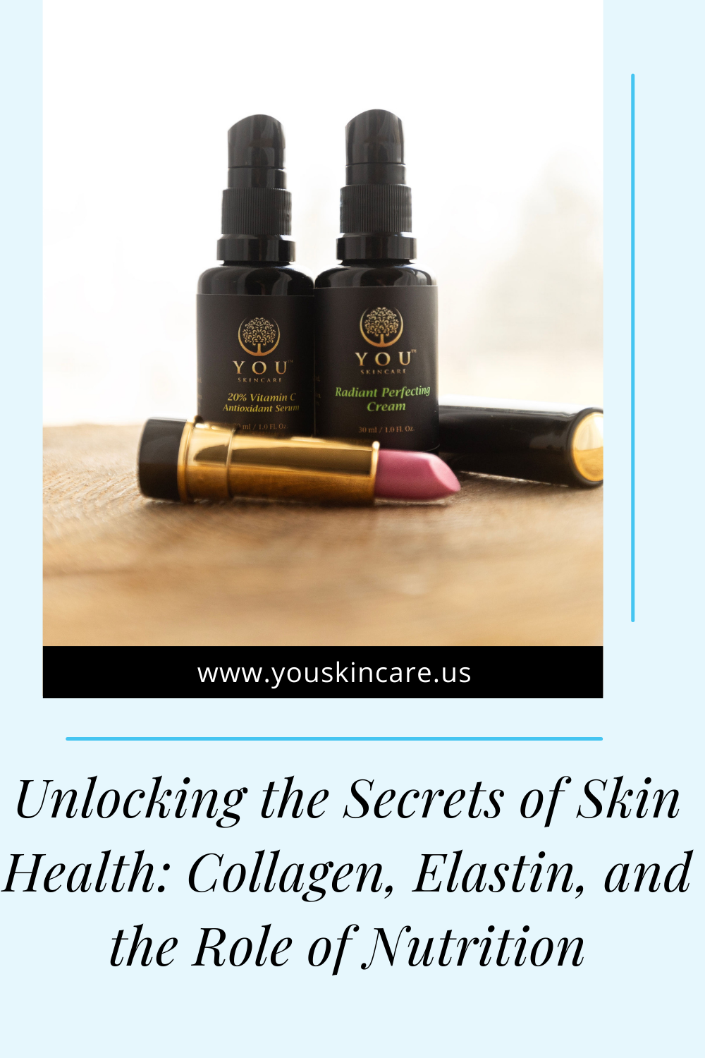 Unlocking the Secrets of Skin Health: Collagen, Elastin, and the Role of Nutrition