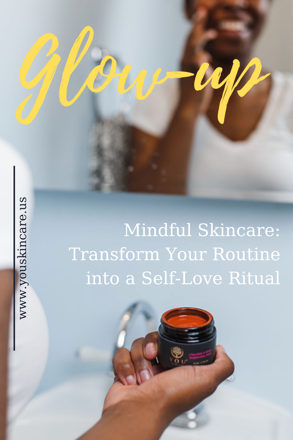 Mindful Skincare: Transform Your Routine into a Self-Love Ritual