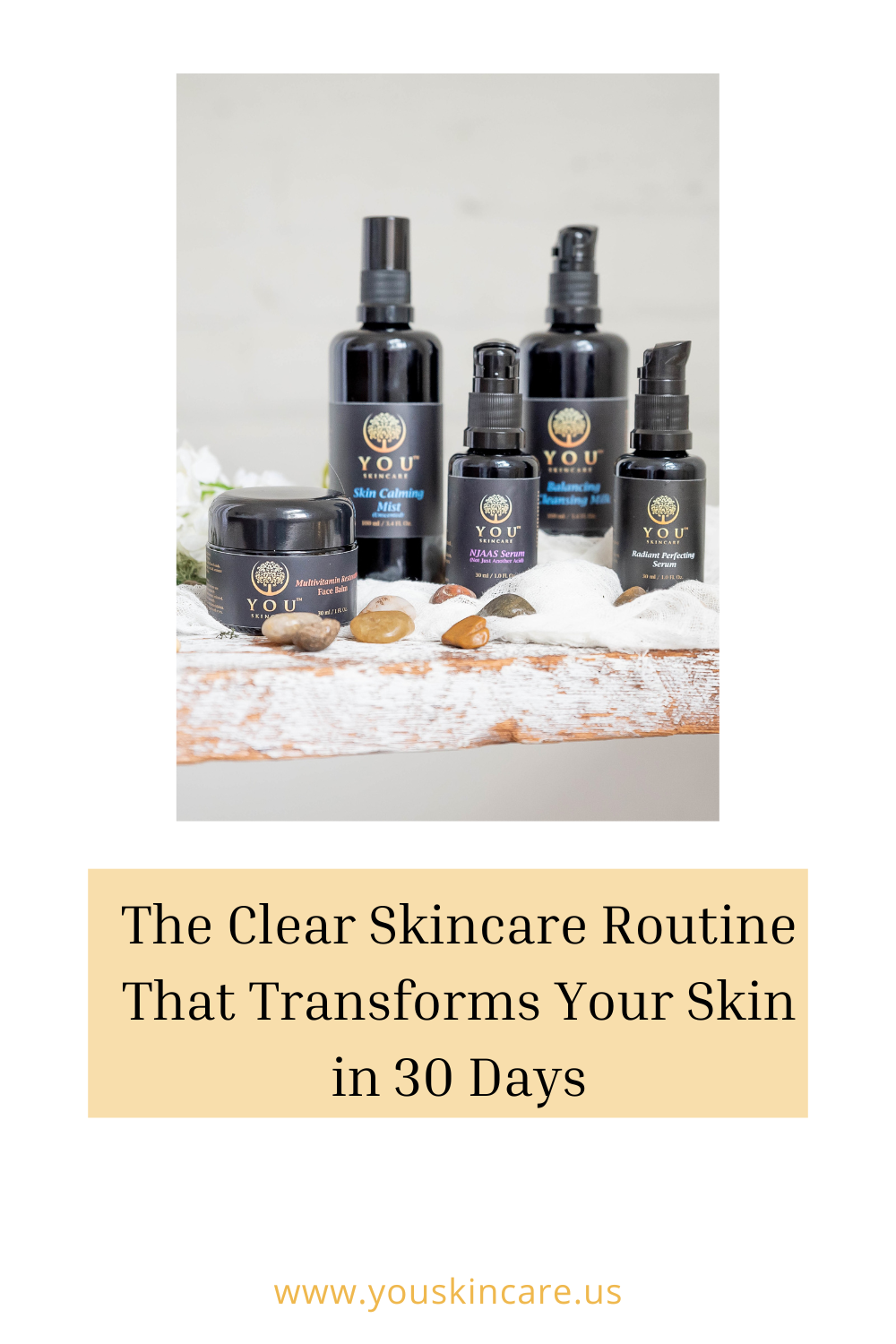 YOU skincare The Clear Skincare Routine That Transforms Your Skin in 30 Days